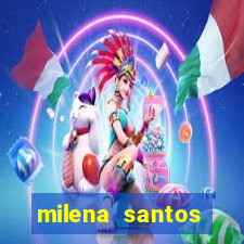 milena santos vizinha gostosa